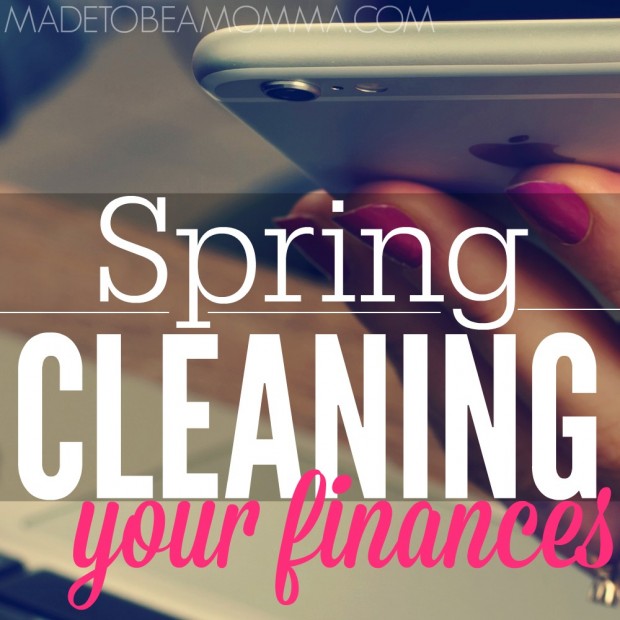 http://www.madetobeamomma.com/wp-content/uploads/2015/02/Spring-Cleaning-Your-Finances-SQ-620x620.jpg