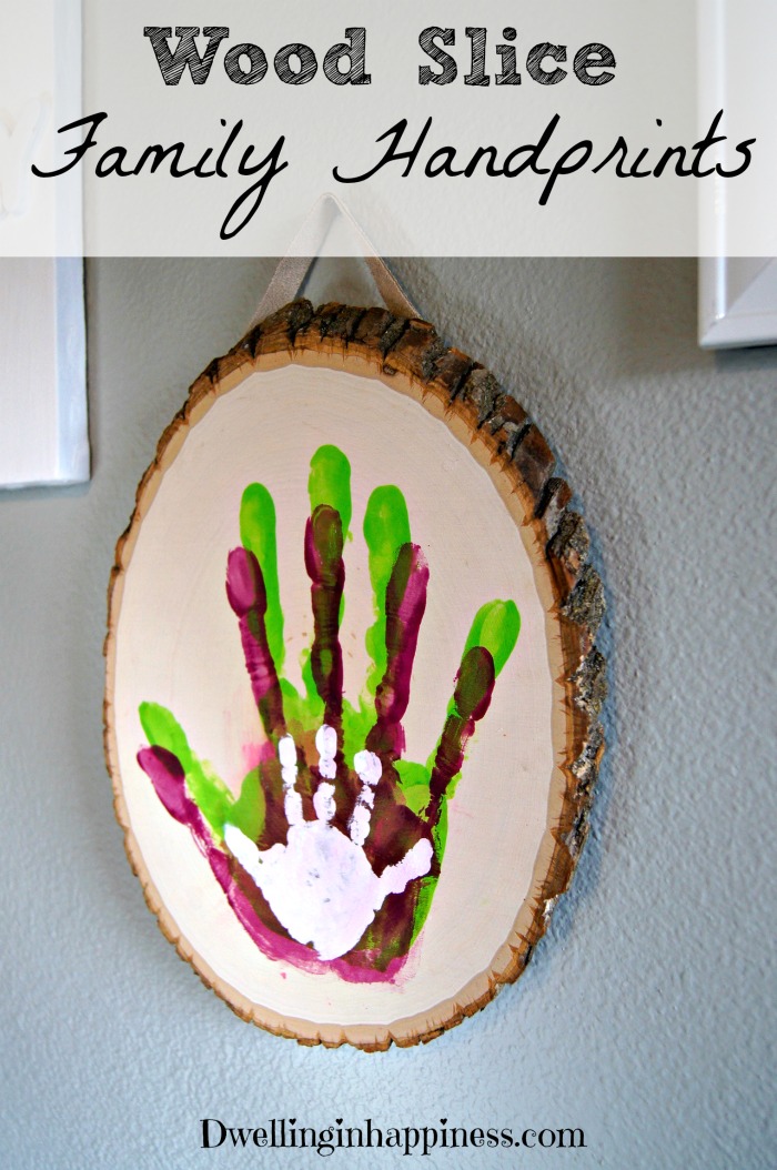 Wood Slice Family Handprints - Made To Be A Momma