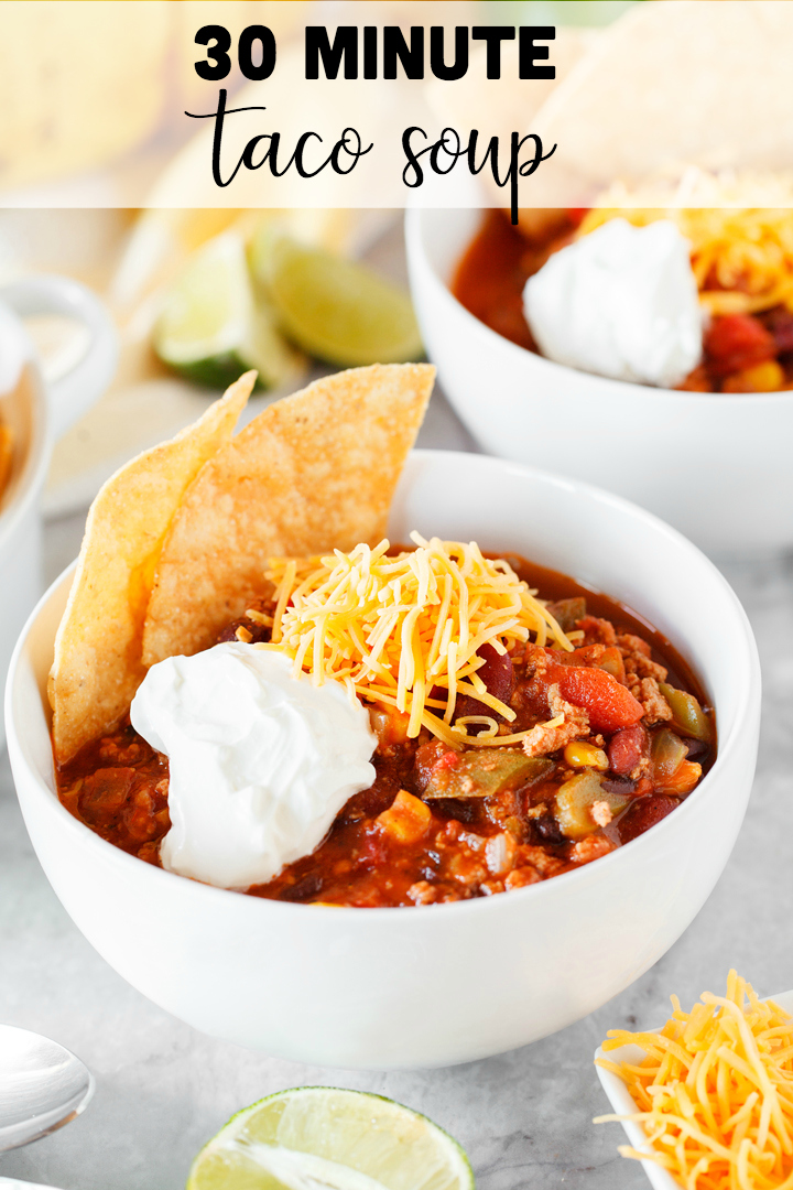 Warm your insides with this delicious 30 Minute Taco Soup that you can make in only 30 minutes! It's the perfect quick fix dinner!