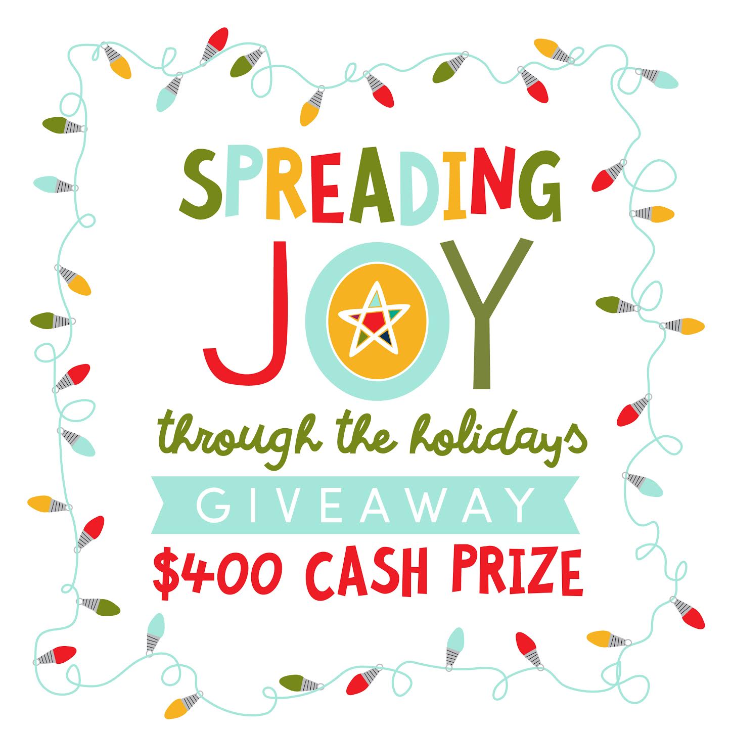 Spread the Joy $400 Cash Giveaway