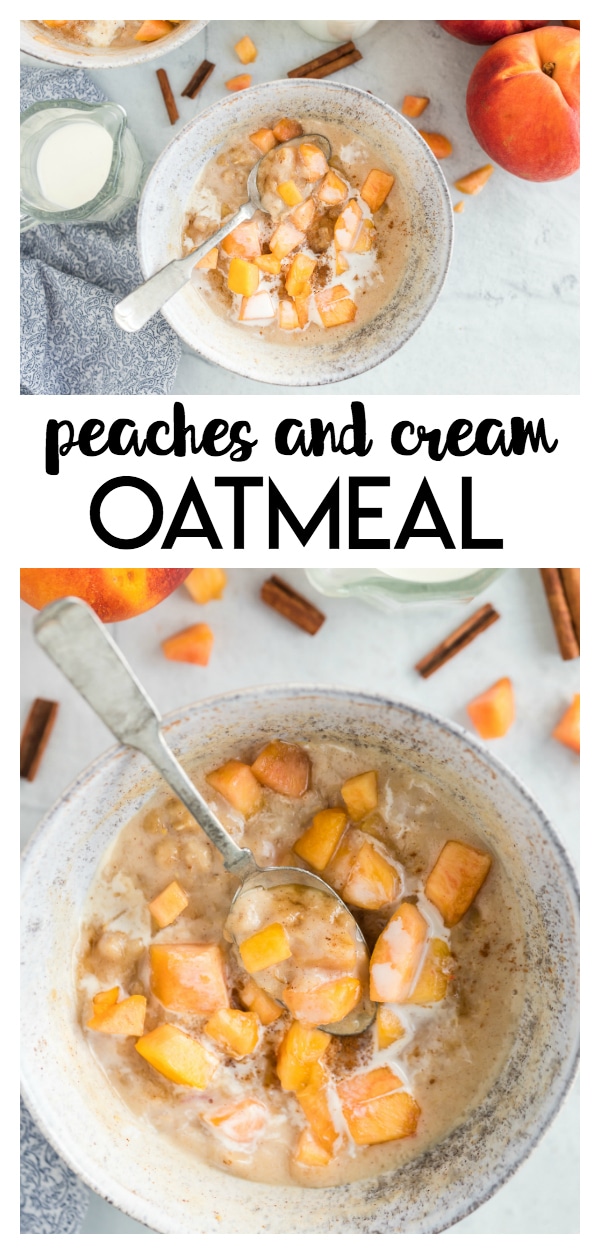 Peaches & Cream Oatmeal Recipe