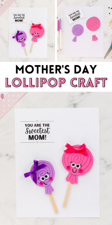 Use this sweet lollipop Mother's Day craft to celebrate the amazing women in your life and make them feel loved this May.