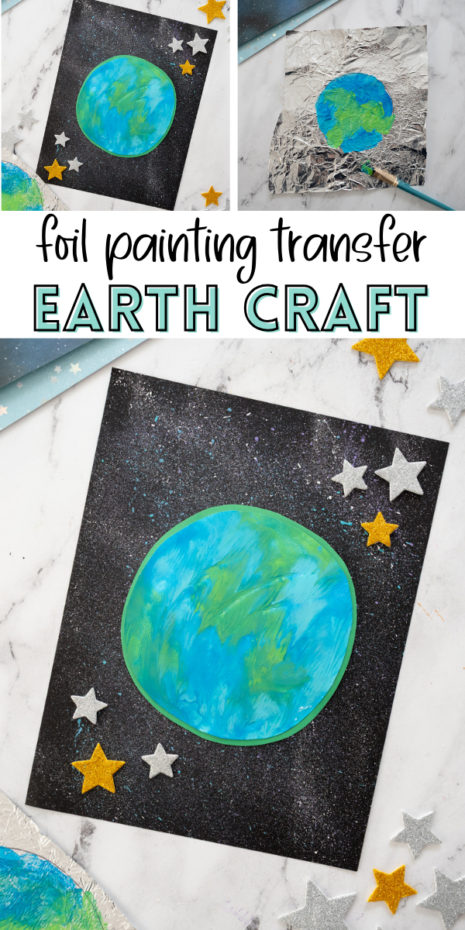 Create a beautiful Foil Painting Transfer Earth Craft with kids! This fun Earth Day art project uses foil painting to make a marbled Earth that looks amazing on a starry space background.